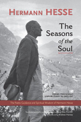 The Seasons of the Soul: The Poetic Guidance and Spiritual Wisdom of