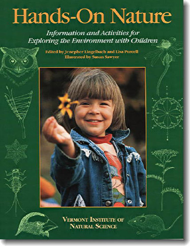 Hands-On Nature: Information and Activities for Exploring the