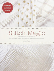 Stitch Magic: A Compendium of Sewing Techniques for Sculpting Fabric