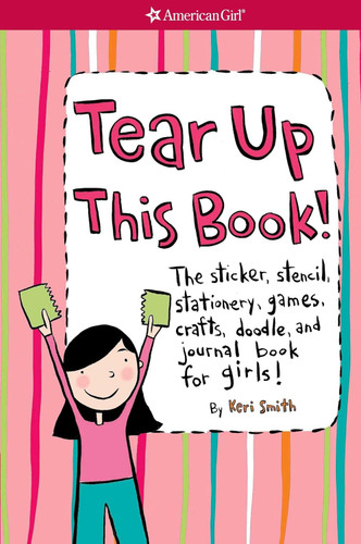 Tear Up This Book! (American Girl Activities)