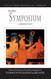 Symposium or Drinking Party (Focus Philosophical Library)