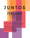 Juntos: Italian for Speakers of English and Spanish