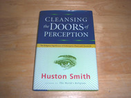 Cleansing the Doors of Perception: The Religious Significance of