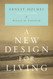 A New Design for Living