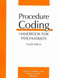 Procedure Coding Handbook for Psychiatrists
