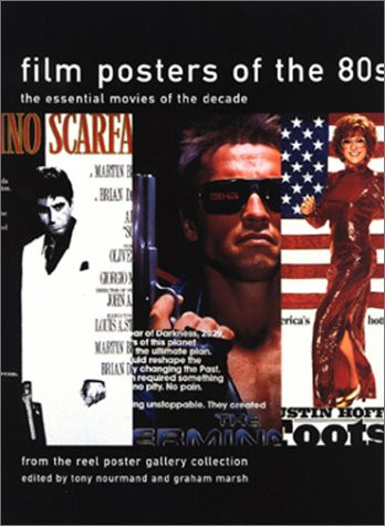 Film Posters of the 80's: The Essential Films of the Decade