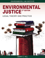 Environmental Justice: (Environmental Law Institute)