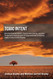 Toxic Intent: Environmental Harm Corporate Crime and the Criminal