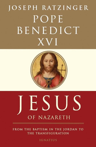 Jesus of Nazareth: From the Baptism in the Jordan to the