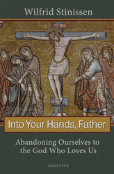 Into Your Hands Father