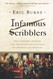 Infamous Scribblers: The Founding Fathers and the Rowdy Beginnings of Infamous Scribblers: The Founding Fathers and the Rowdy Beginnings of