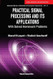 Practical Signal Processing And Its Applications