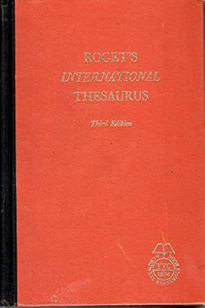 Rogets International Thesaurus - Third Edition