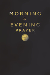 Morning and Evening Prayer