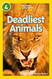 Deadliest Animals