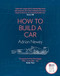 How to Build a Car