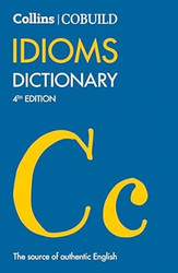 Collins COBUILD Idioms Dictionary