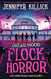 Flock Horror (Dread Wood)