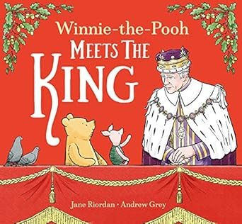 Winnie-the-Pooh Meets the King