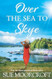 Over the Sea to Skye