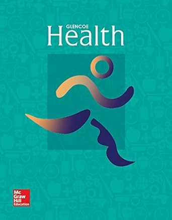 Glencoe Health Print Student Edition