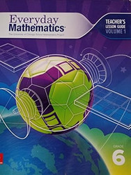 Everyday Mathematics 4 Grade 6 Teacher Lesson Guide Volume 1