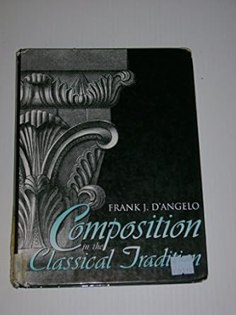 Composition in the Classical Tradition