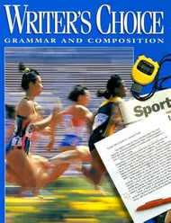 Writer's Choice Grammar and Composition Grade 9 Student Edition