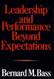 LEADERSHIP AND PERFORMANCE BEYOND EXPECTATIONS
