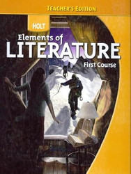 Elements of Literature 1st Course Teacher's Edition