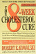 The 8-Week Cholesterol Cure