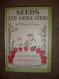 Seeds and More Seeds