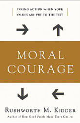 Moral Courage
