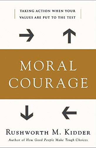 Moral Courage