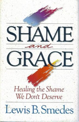 Shame and Grace