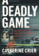 A Deadly Game