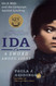 Ida: A Sword Among Lions: Ida B. Wells and the Campaign