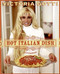 Hot Italian Dish: A Cookbook