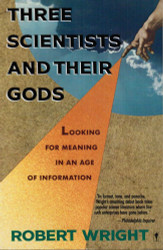 Three Scientists and Their Gods