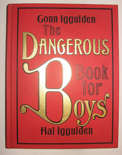 The Dangerous Book for Boys