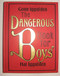 The Dangerous Book for Boys