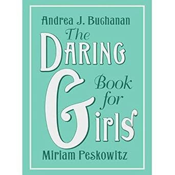 Daring Book for Girls The