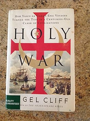 Holy War: How Vasco da Gama's Epic Voyages Turned the Tide
