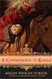 A Conspiracy of Kings