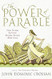 The Power of Parable