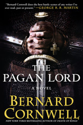 The Pagan Lord: A Novel