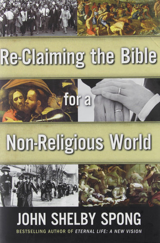 Re-Claiming the Bible for a Non-Religious World