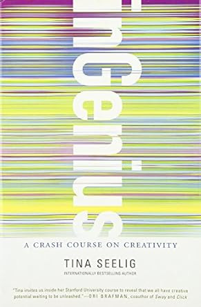 inGenius: A Crash Course on Creativity