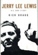 Jerry Lee Lewis: His Own Story