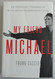 My Friend Michael